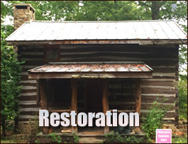 Historic Log Cabin Restoration  Wilkes County, North Carolina